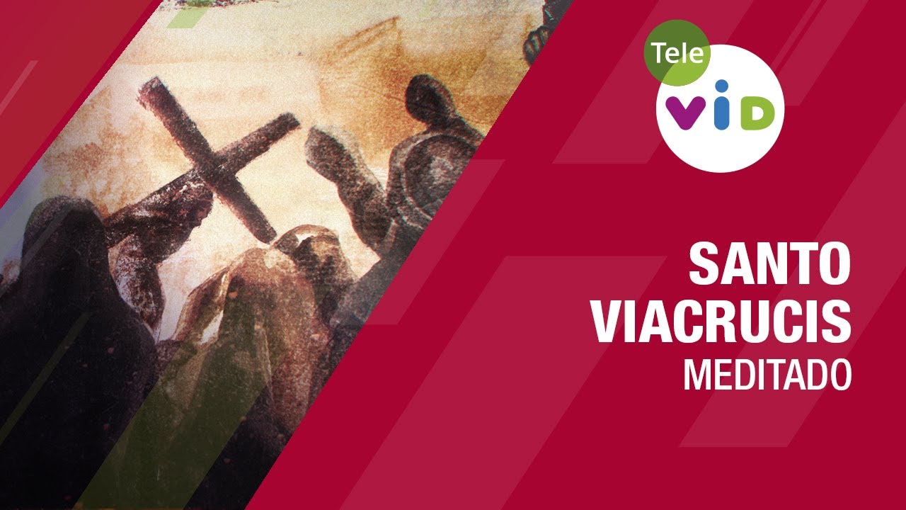 Santo Viacrucis meditado 🙏 #SantoViacrucis #ViacrucisMeditado #TeleVID