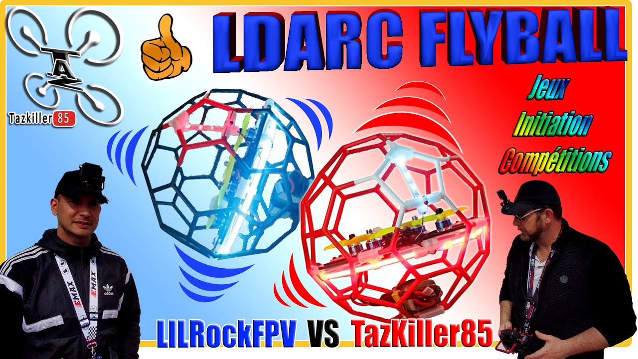 LDARC FLYBALL Tazkiller85 VS LILRockFPV, l'affrontement ultime ! ZD Racing EX07, &eacute;chantillon ! lol
