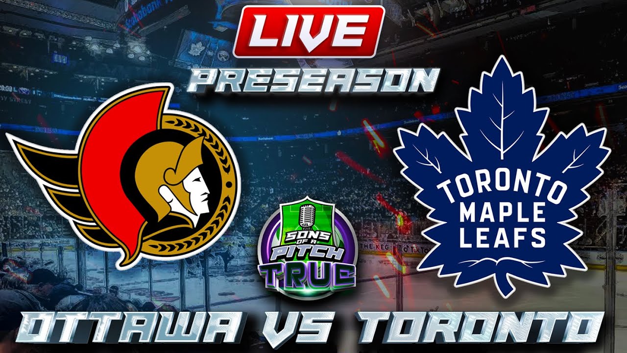 Ottawa Senators vs Toronto Maple Leafs Game Audio | NHL Preseason LIVE Streamcast & Chat