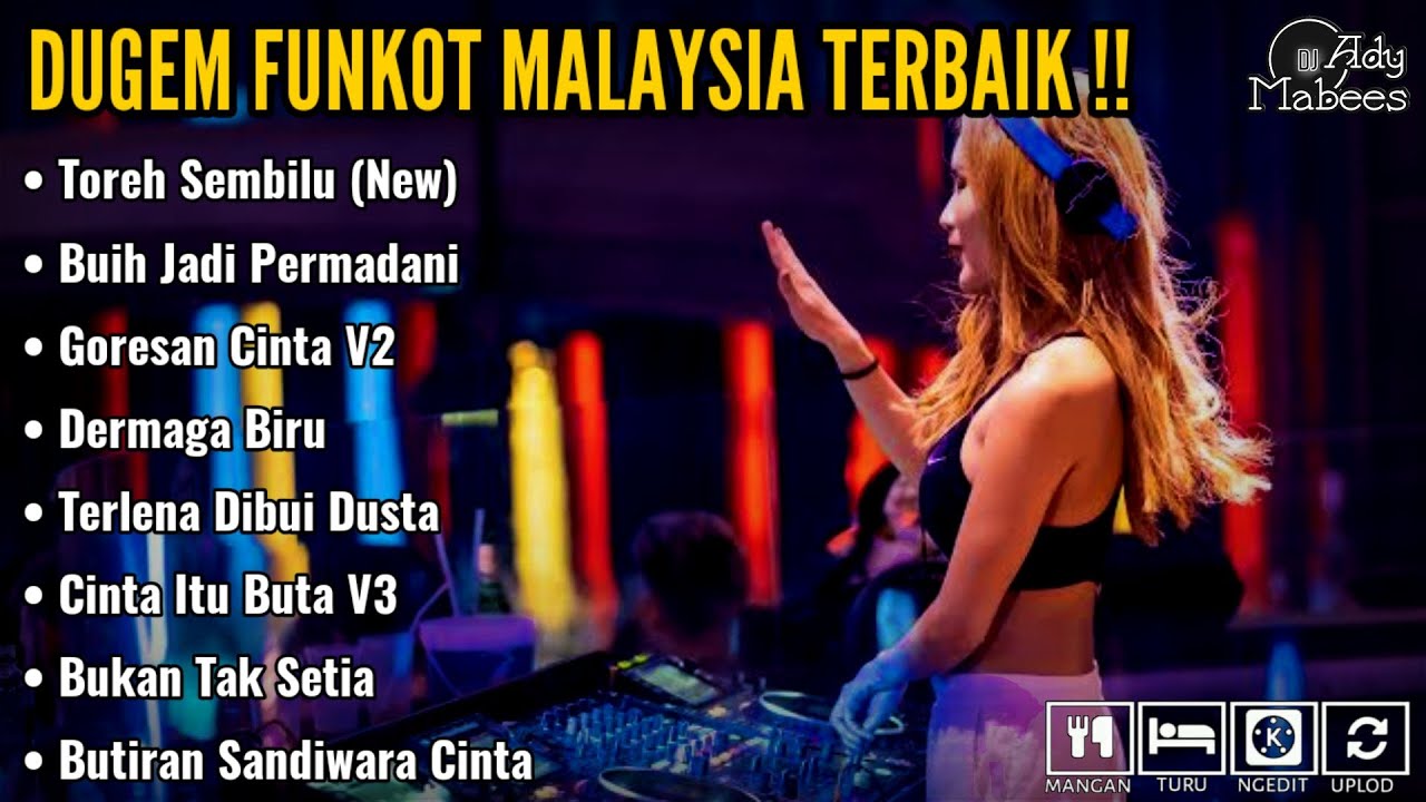 DJ TOREH SEMBILU (New) VS GORESAN CINTA V2 X BUIH JADI PERMADANI | DUGEM FUNKOT MALAYSIA TERBAIK !!