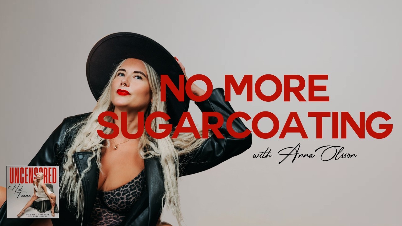 S2 E4 - NO MORE SUGARCOATING IT