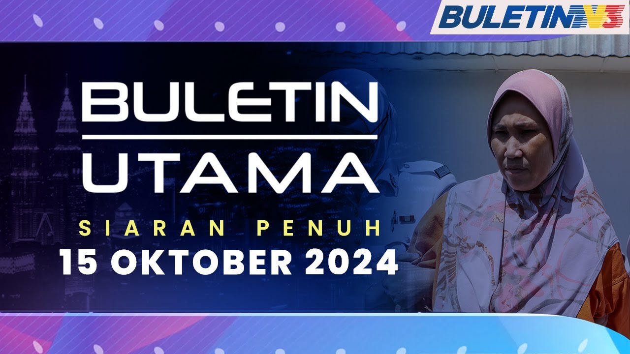 Pemandu Wanita Dituduh Membunuh 3 Pelajar UiTM | Buletin Utama, 15 Oktober 2024