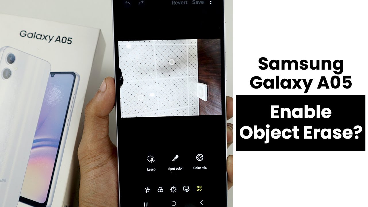 Does We Enable Object Eraser In Samsung A05?