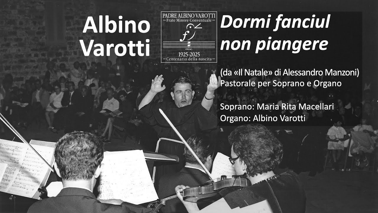 Albino Varotti (1925-2018), «Dormi fanciul non piangere» - Parole di Alessandro Manzoni