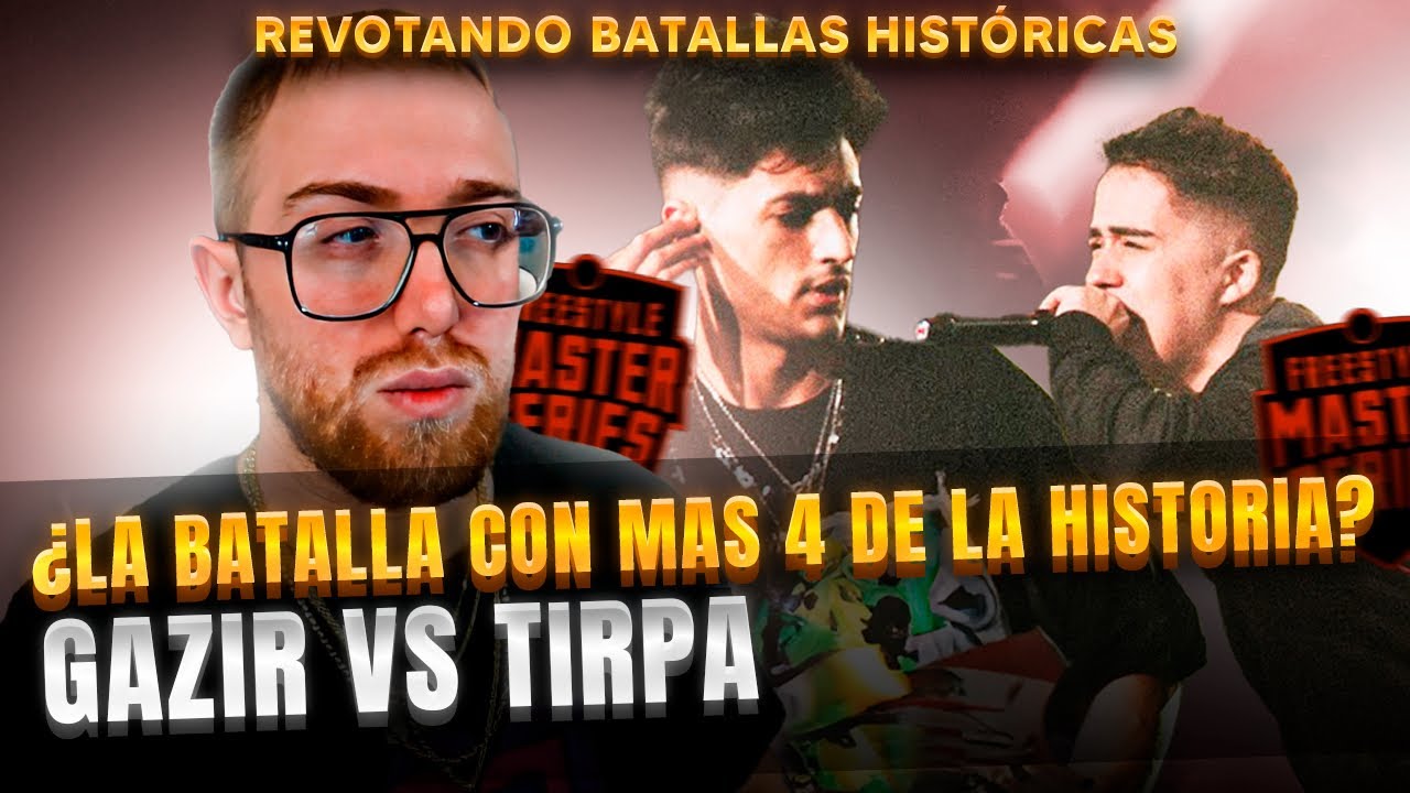 ¿LA BATALLA CON MÁS 4 DE LA HISTORIA? | GAZIR VS TIRPA | REVOTANDO BATALLAS HISTÓRICAS FMS