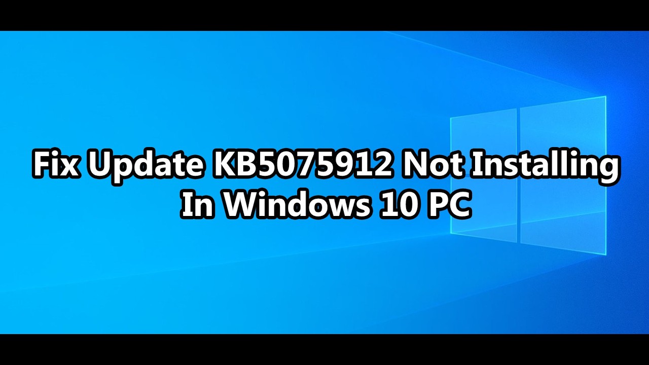 Исправлена ​​ошибка, из-за которой обновление KB5075912 не устанавливалось на ПК с Windows 10.