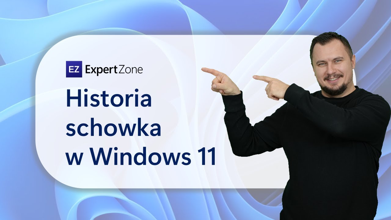 Kopiuj & Wklej na nowym poziomie ✨ Poznaj historię schowka w Windows 11
