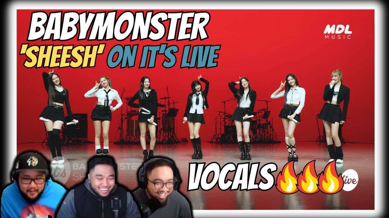 BABYMONSTER - &ldquo;SHEESH&rdquo; Band LIVE Concert [it's Live] - Reaction- Amazing Vocals!