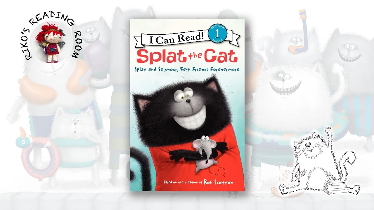 🐱 Splat and Seymour - Best Friends Forevermore | Splat the Cat
