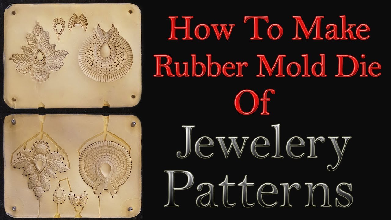 How to make Rubber mold Die of Jewelry Patterns in URDU/HINDI
