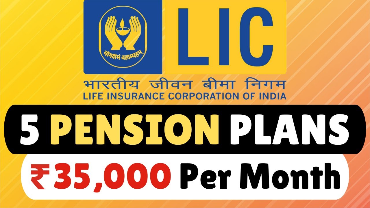 5 Best LIC Pension Plans for RETIREMENT in 2025