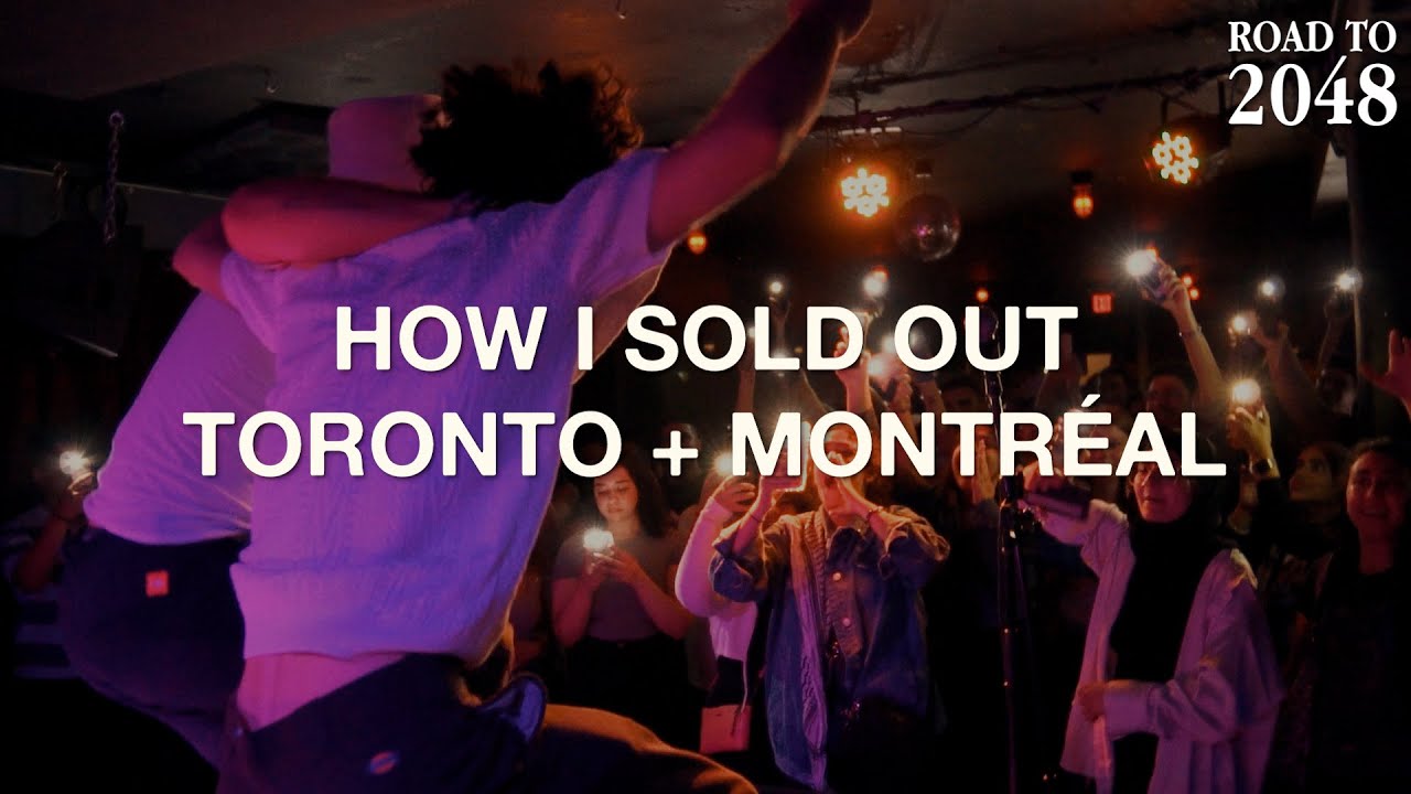 HOW I SOLD OUT TORONTO AND MONTREAL | Road to 2048