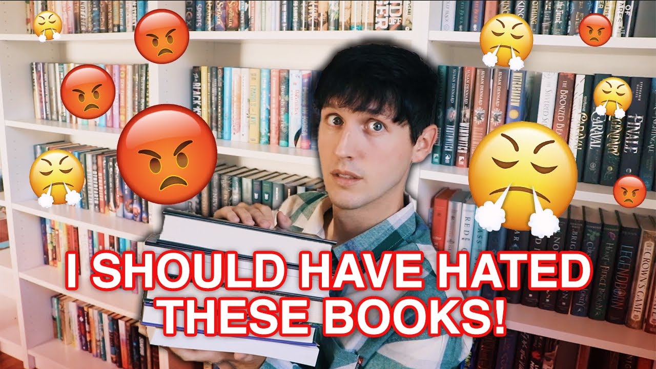 BOOKS I SHOULD'VE HATED... 😳