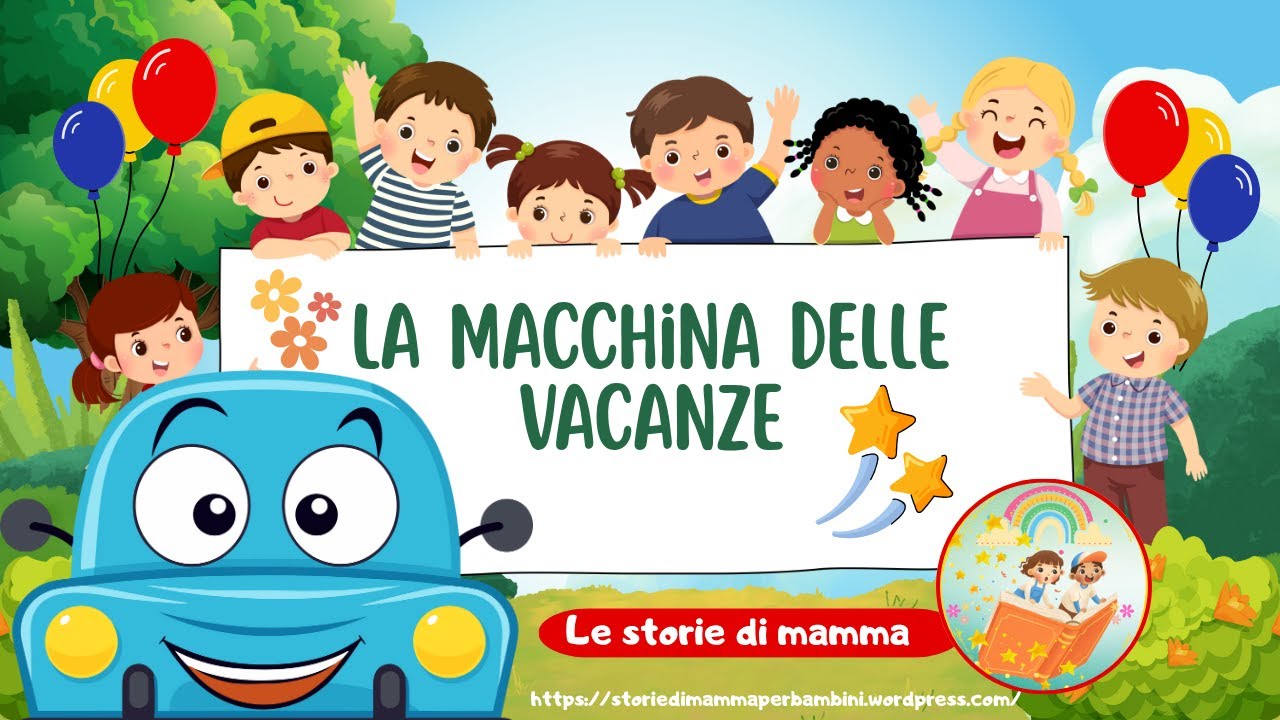 🎈La macchina delle vacanze🎈| Video per bambini |...e per genitori