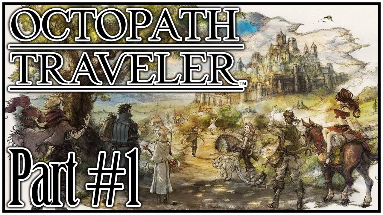Der Meisterdieb Therion! • Octopath Traveler #1 • Veero