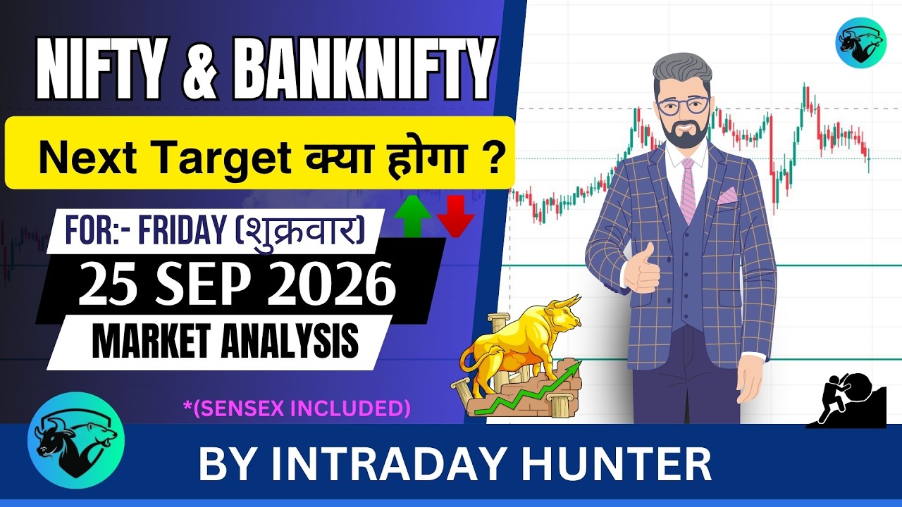 Nifty & Bank nifty | SENSEX Analysis | Prediction For 25 SEP 2026
