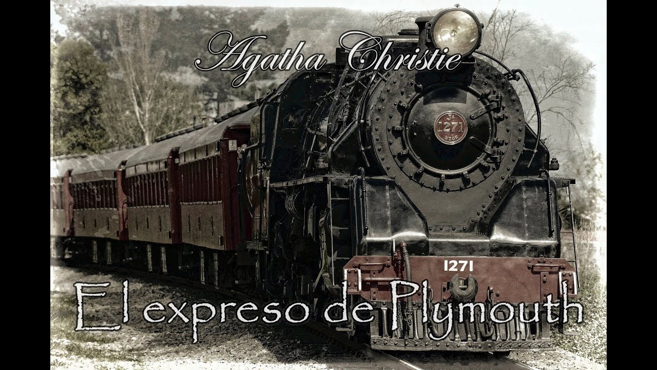 El expreso de Plymouth (Poirot) - Audiolibro de Agatha Christie - Narrado