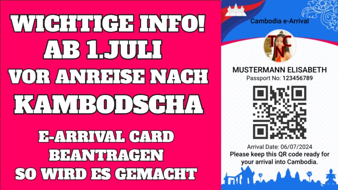 Kambodscha, Visabestimmungen 1. Juli Formular Erklärung auf Deutsch,