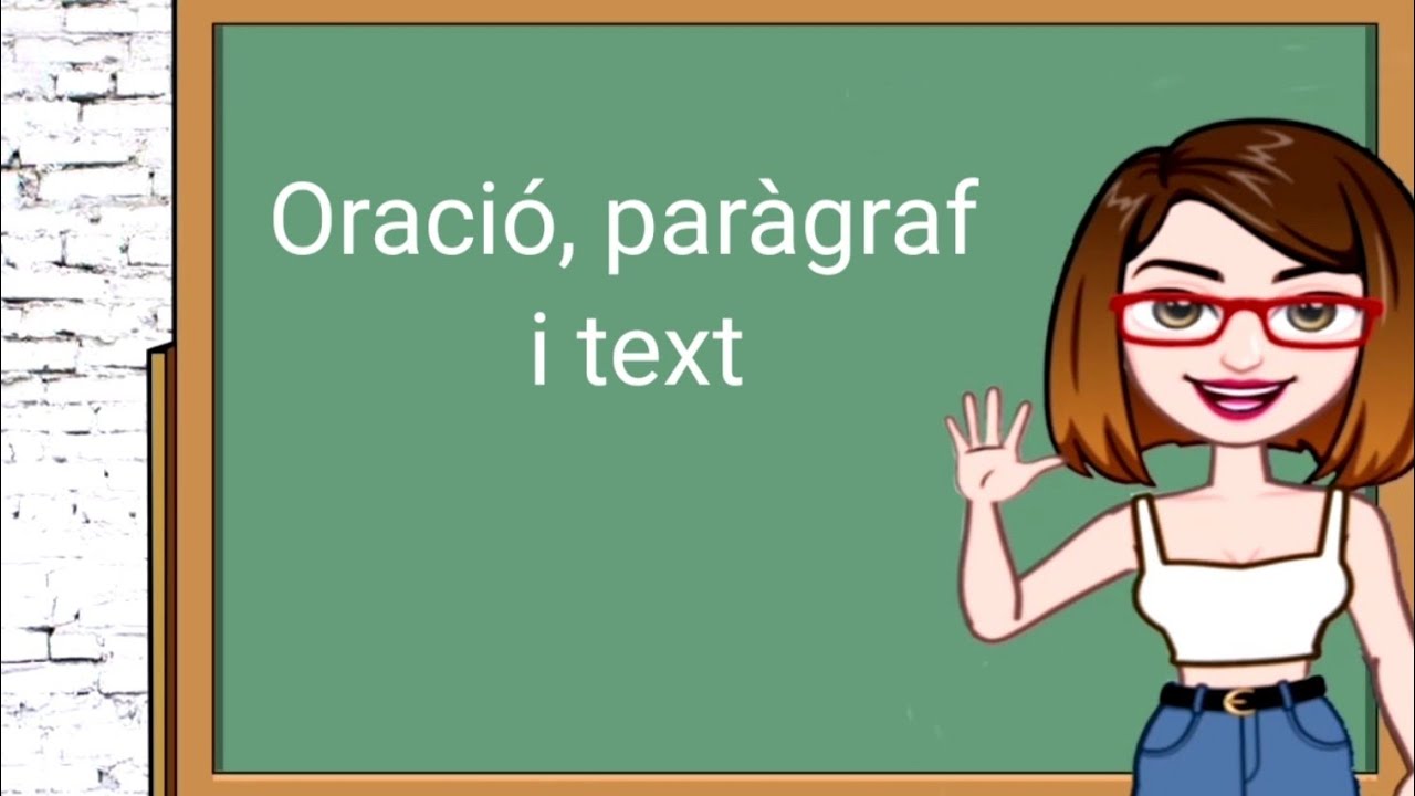 Oració, paràgraf i text