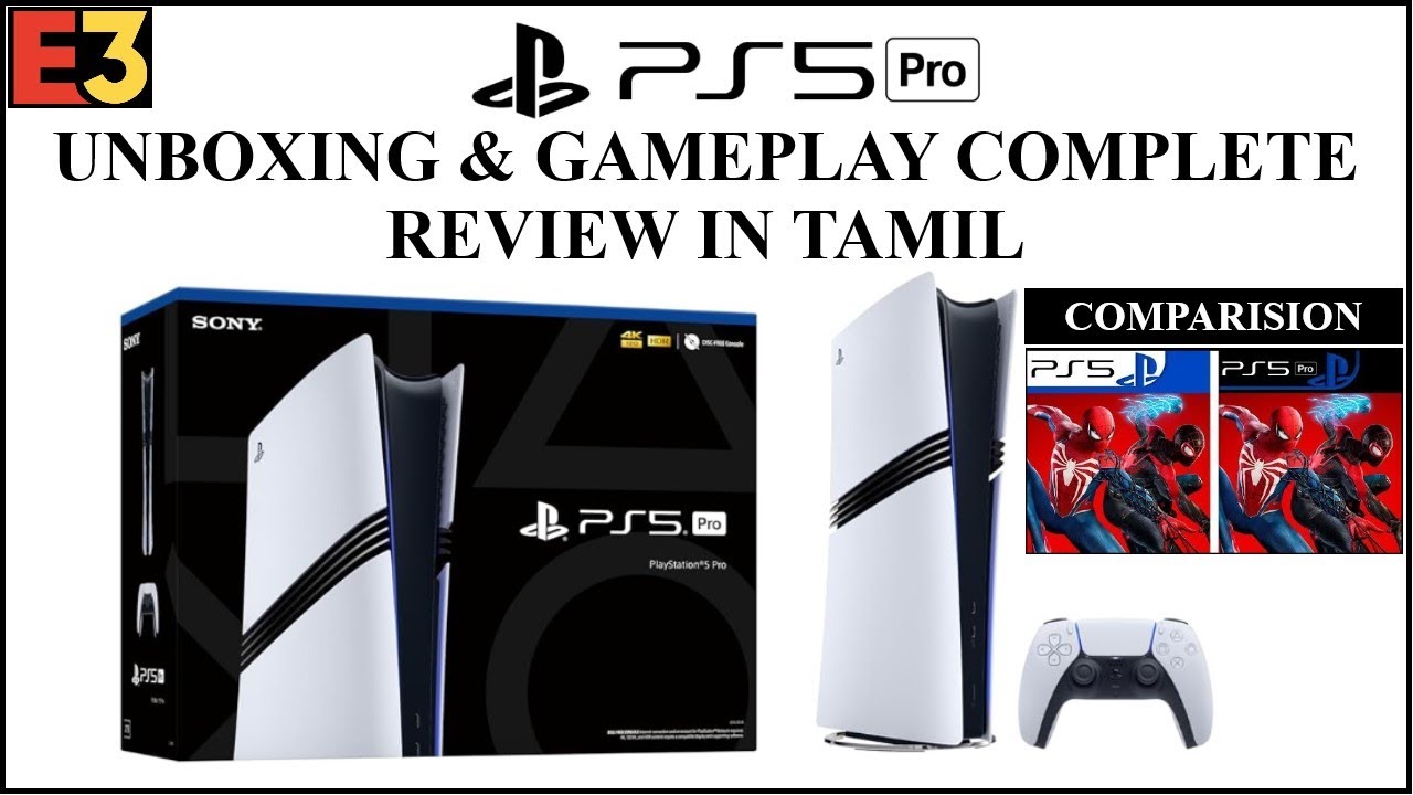 NEW PS5 PRO UNBOXING & GAMEPLAY COMPLETE REVIEW IN TAMIL