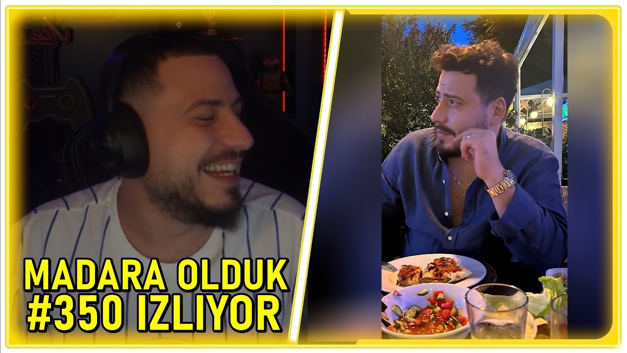 Ataberk Doğan | Madara Olduk #350 İzliyor