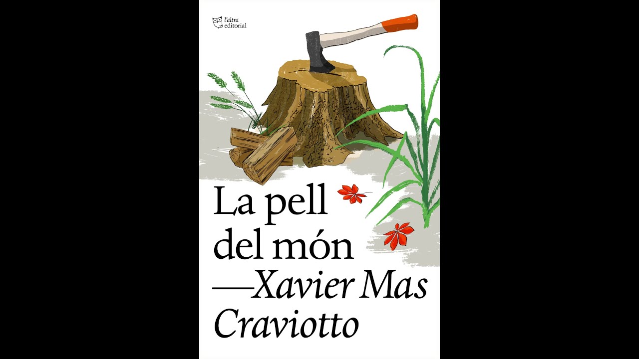 La pell del món, de Xavier Mas Craviotto
