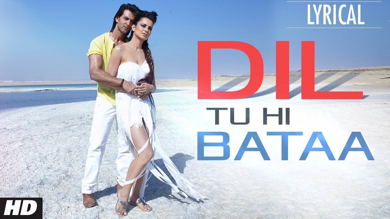 Dil Tu Hi Bataa Full Song with Lyrics | Krrish 3 | Hrithik Roshan, Kangana Ranaut | Zubeen Garg