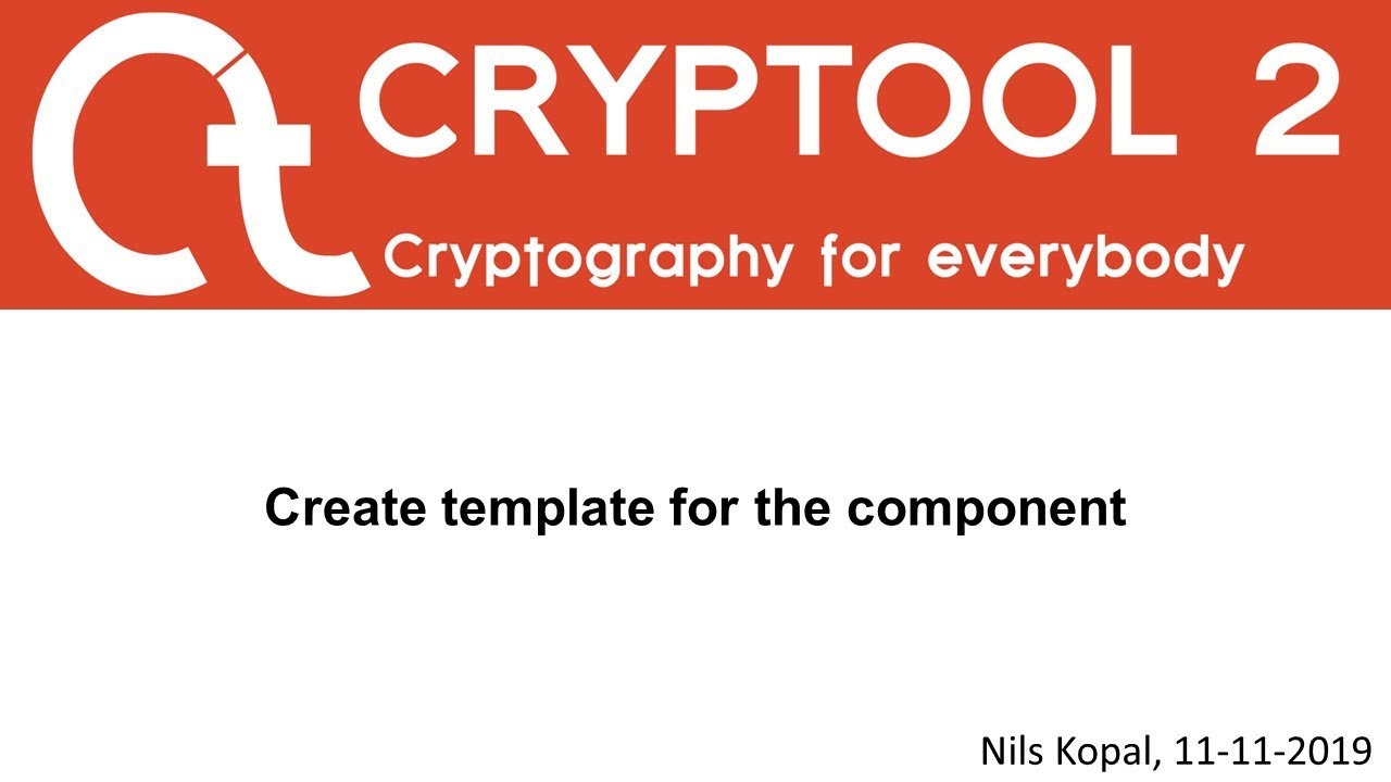 06 - Create Template for the Component  (CrypTool 2 Development Series)