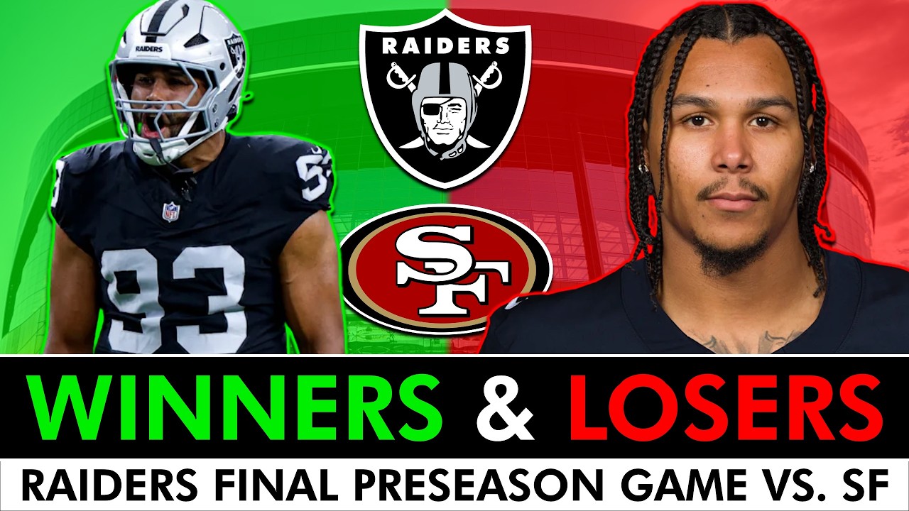 Las Vegas Raiders Preseason Winners & Losers vs. The 49ers Before NFL Roster Cuts