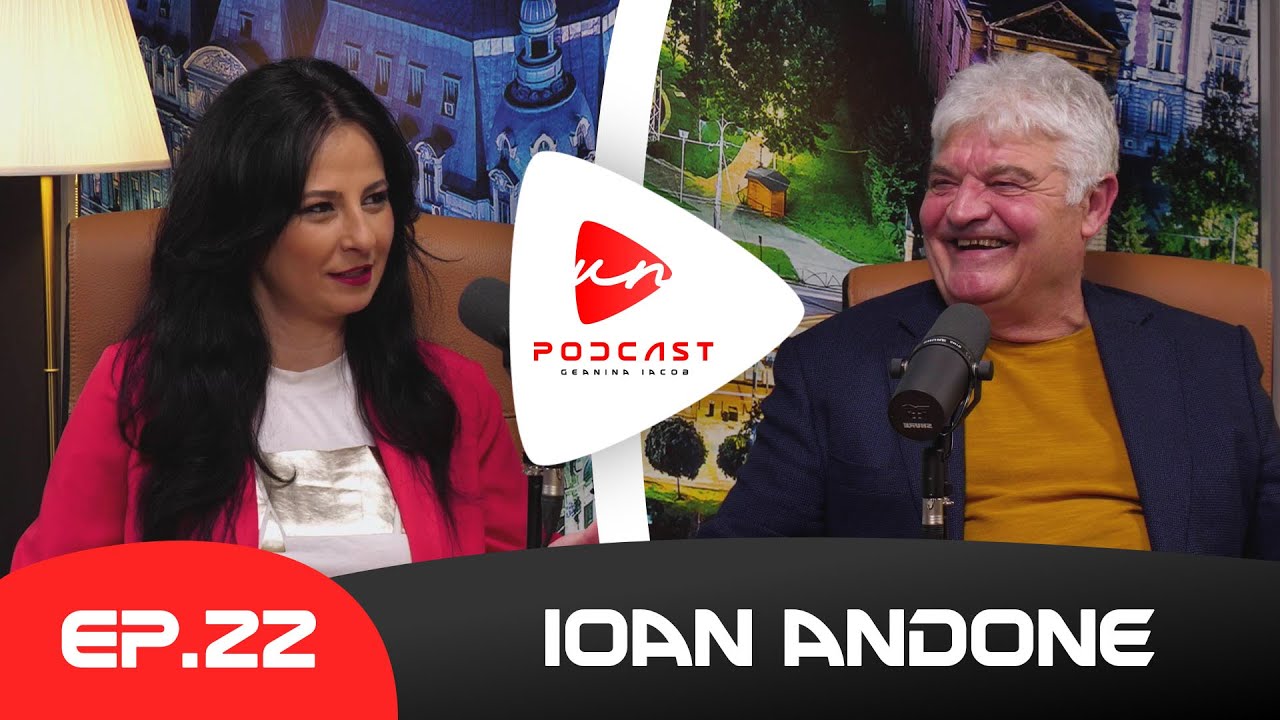 Ioan Andone: „Tata a vrut să mă fac inginer constructor“ | UN PODCAST cu Geanina Iacob 22
