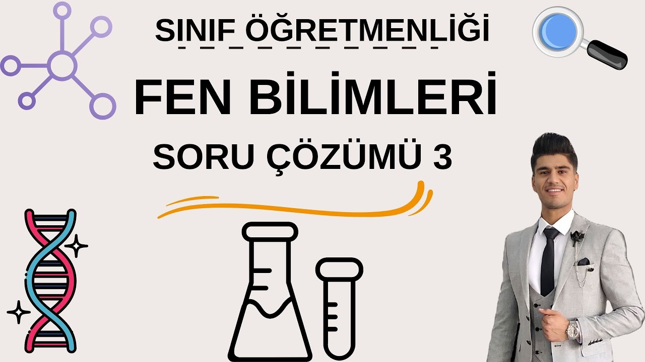 2024 Kpss Sınıf Öğretmenliği Fen Bilimleri Öğretimi Soru Çözümü 3