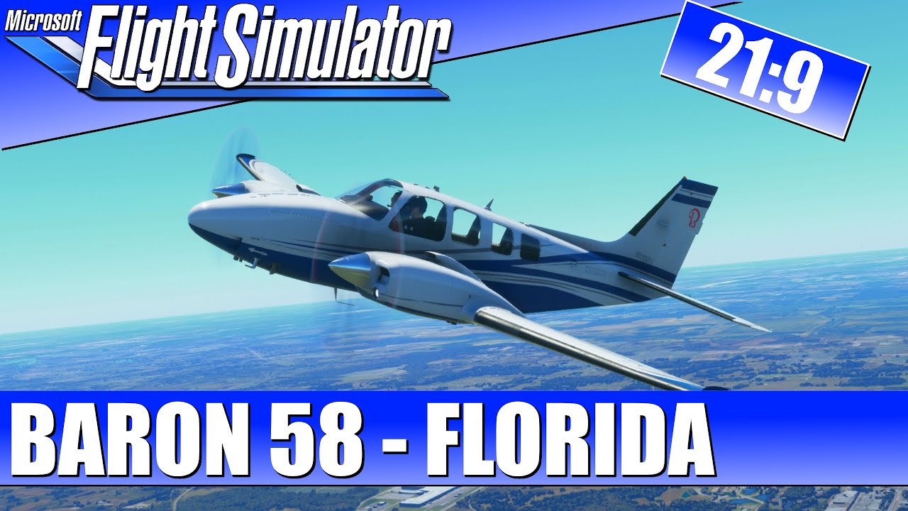 VFR in FLORIDA mit der BEACH BARON 58 ★ MICROSOFT FLIGHT SIMULATOR 2020 Let´s Play Deutsch
