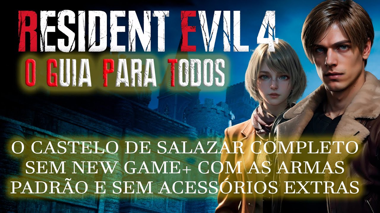 Resident Evil 4 Remake (2023) - O Guia Para Todos - Professional - New game - Etapa II: Castelo