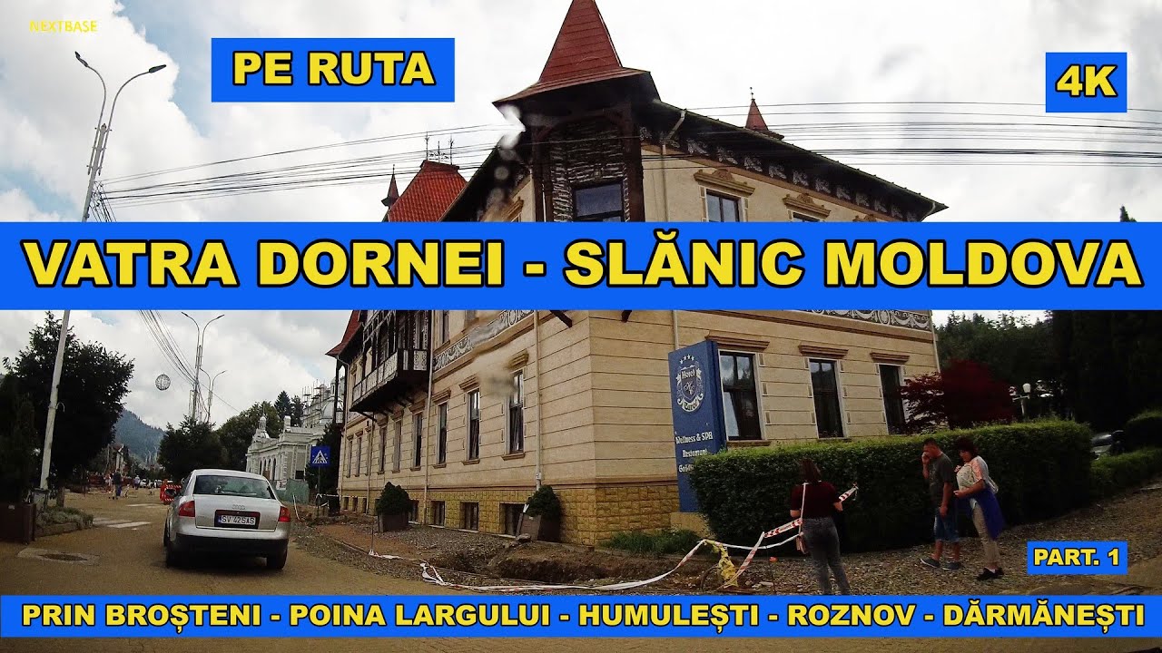 Drumul Vatra Dornei - Dorna Arini - Cozanesti - Rusca - Calinesti - Chiril - Cojoci DN 17B aug 2022