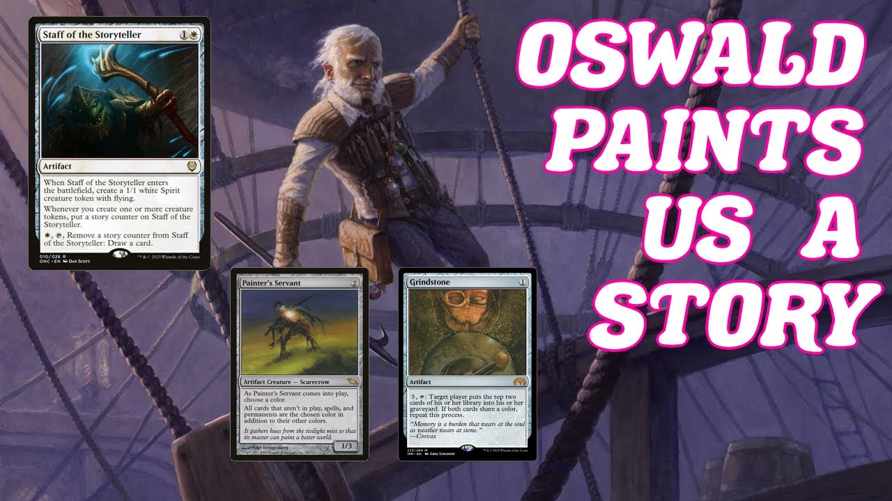 OSWALD PAINTS US A STORY! Legacy Monowhite Painter's servant / grindstone combo MTG