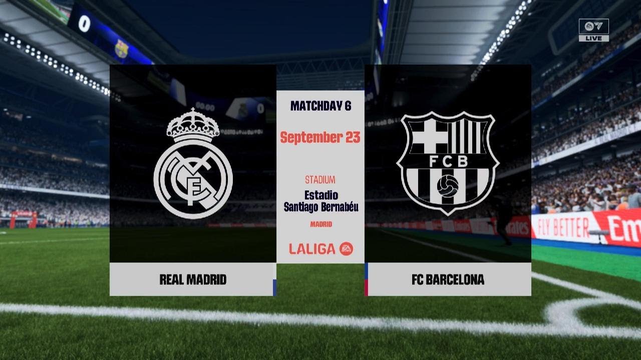 EA SPORTS FC 26: Real Madrid vs FC Barcelona