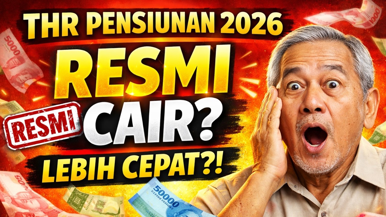 RESMI! THR Pensiunan 2026 Cair Lebih Cepat? Ini Rincian Lengkapnya!