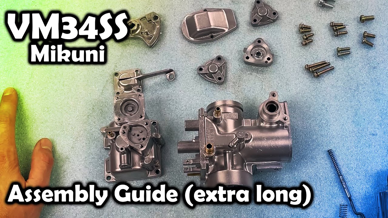 VM34SS Carburetor: Step-by-Step Assembly Guide (extra long)