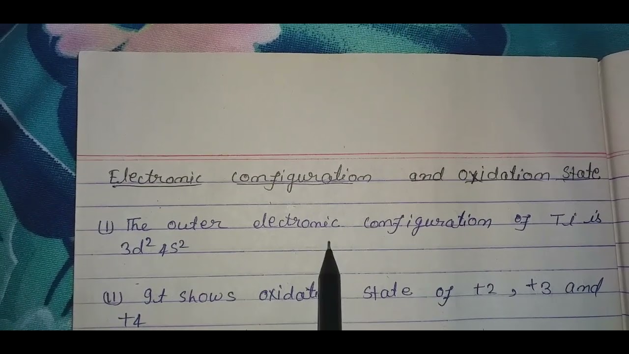 Properties of Titanium and it's Electronic  Configuration and Oxidation state B.sc semester 4th