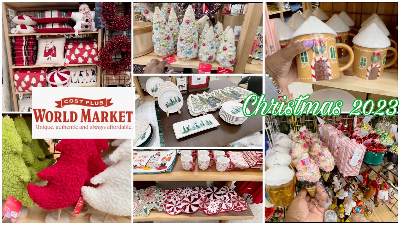 Cost Plus World Market Christmas 2023 Ornaments Trees Dinnerware Mugs Flowers Wreaths Pillows & More