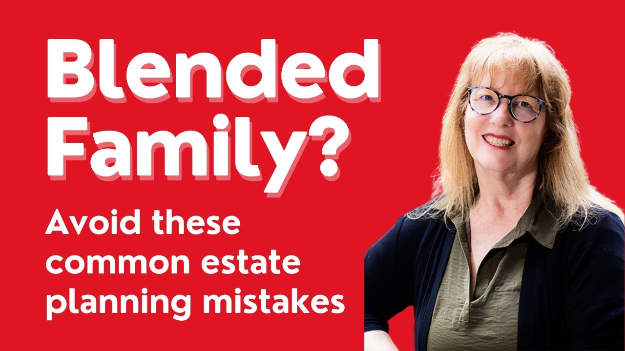 7 Estate Mistakes People Make in Second Marriages