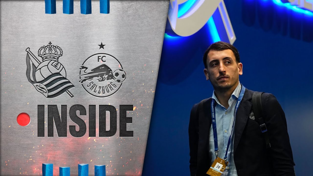 INSIDE | Bajo los focos | Real Sociedad 0 - 0 FC Salzburg