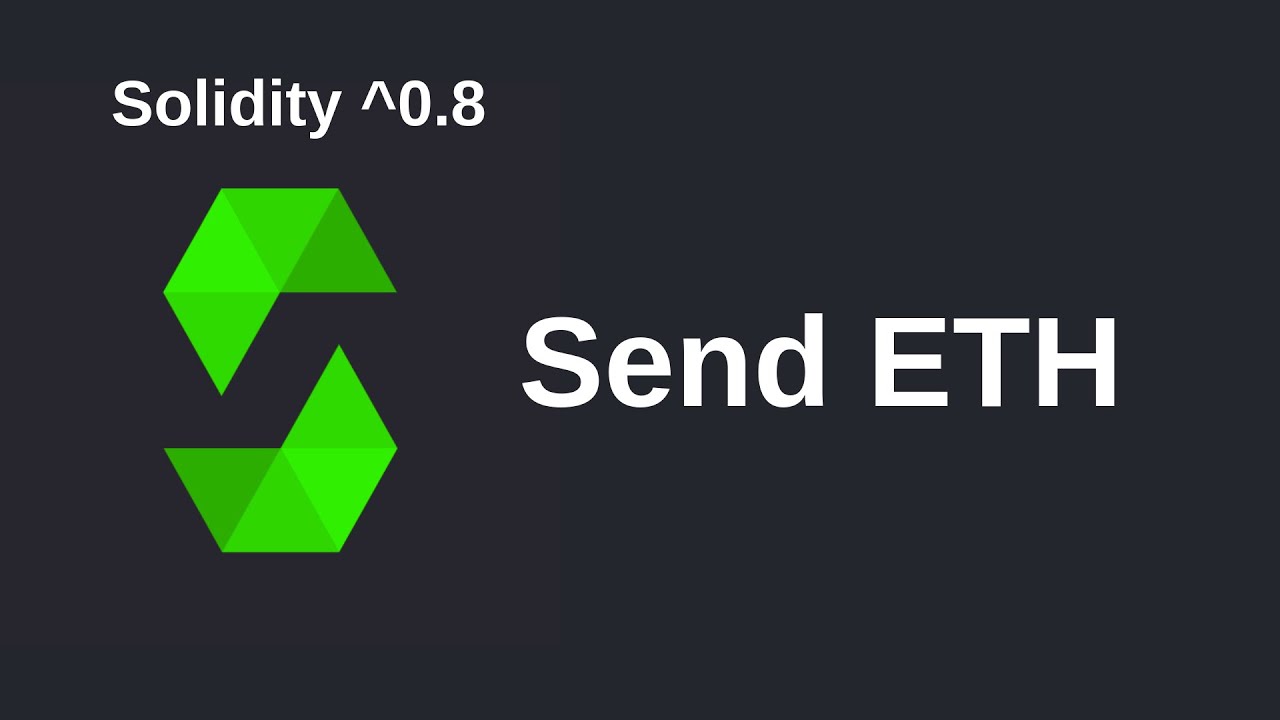 Send ETH | Solidity 0.8