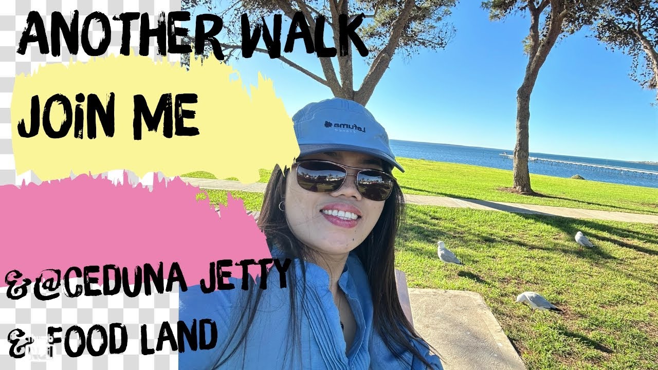 A walk to Ceduna Foodland for the Second Time around