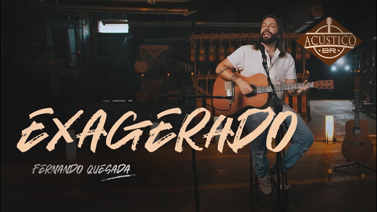 Exagerado - Cazuza / Barão Vermelho (por Fernando Quesada) | AcústicoBR 🇧🇷