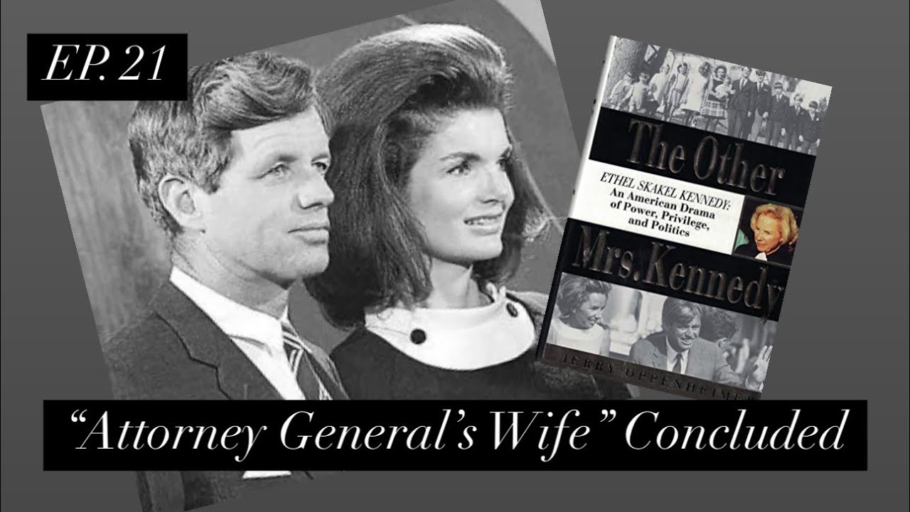 Ethel Skakel Kennedy, Ep. 21 “Bobby Gets Cozy with Jackie”