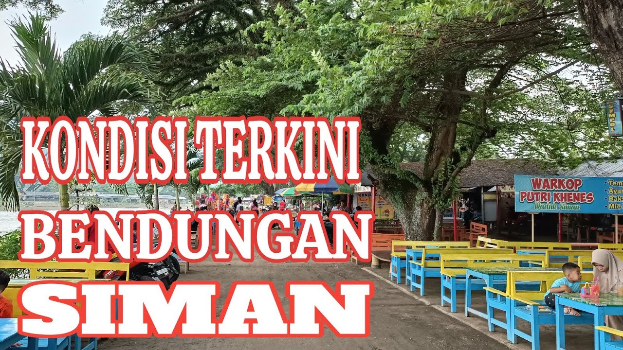 BENDUNGAN SIMAN KEPUNG KEDIRI JAWA TIMUR WISATA HEALING SANTUY