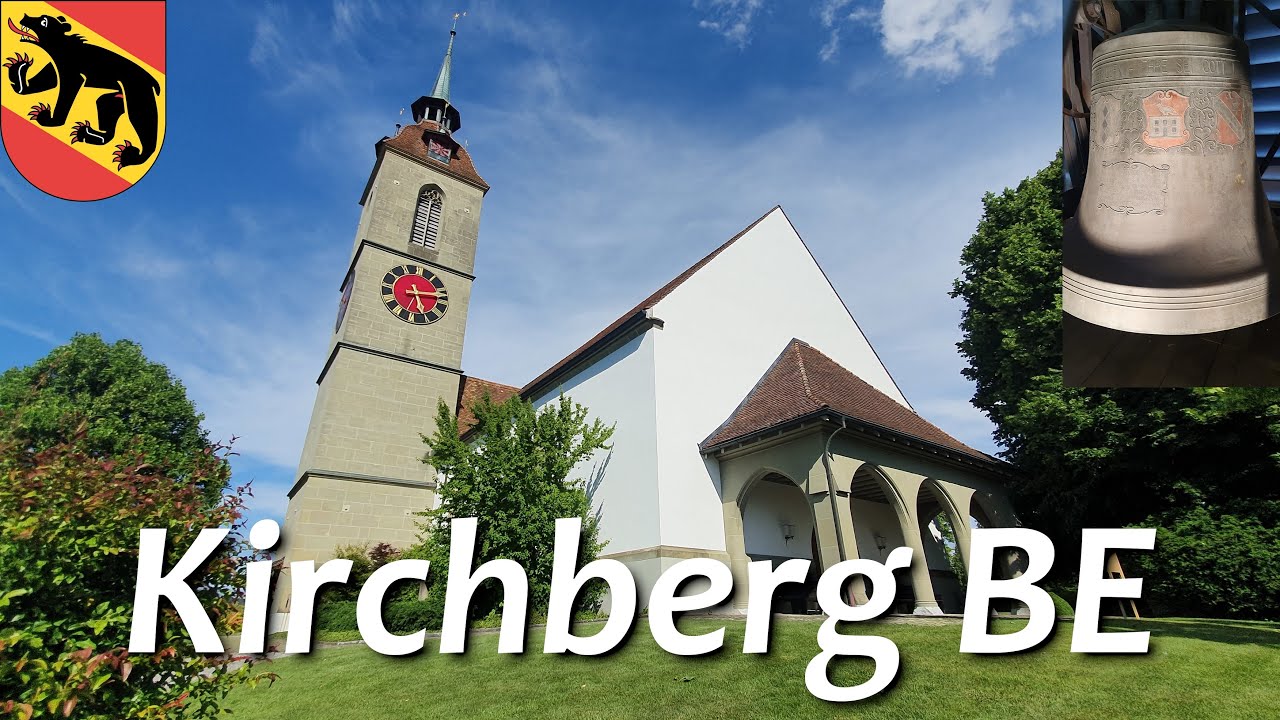 Kirchberg (CH - BE) Glocken der ref. Kirche