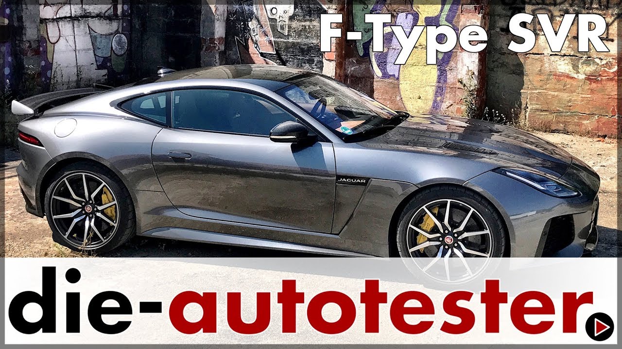 Jaguar F-Type SVR Coupé 2017 - Test & Fahrbericht mit der großen Raubkatze | Auto | Deutsch