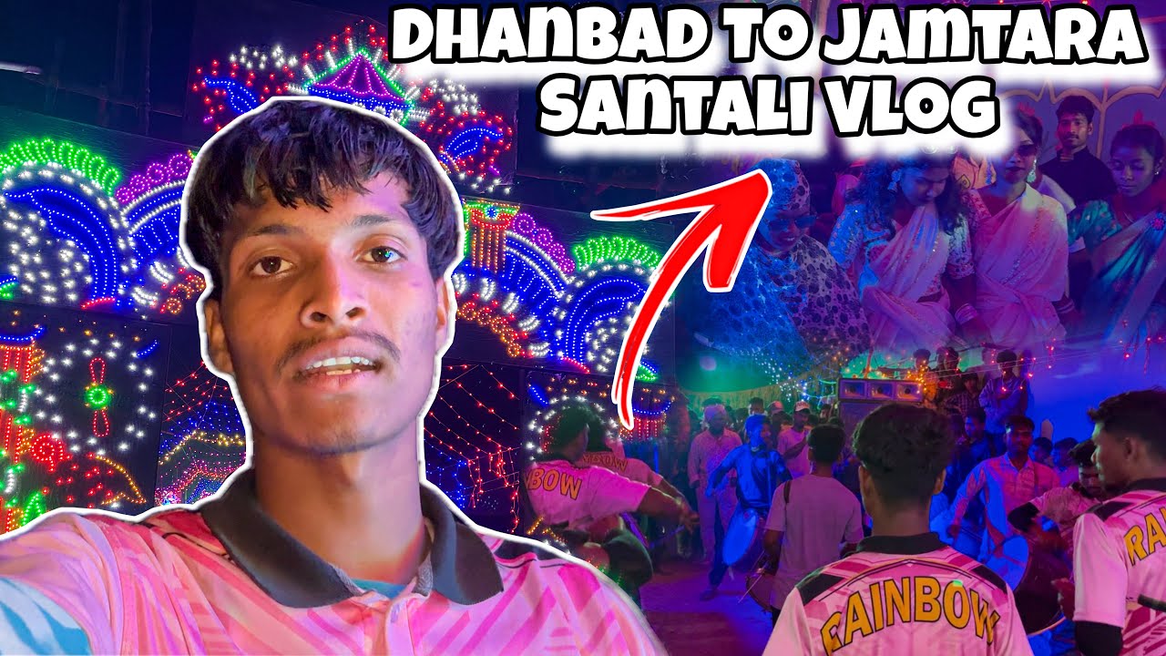 Dhanbad To Jamtara Santali 🤩Vlog || Content No. 7250803424